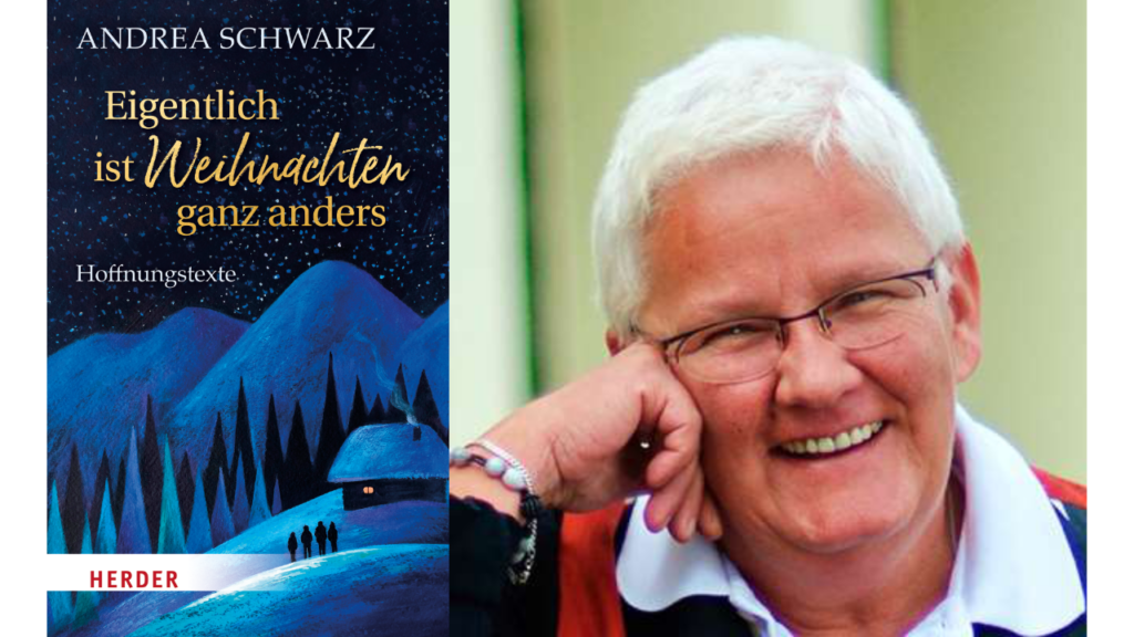 Buchcover Andrea Schwarz Eigentlich ist Weihnachten ganz anders Hoffnungstexte Herder Verlag